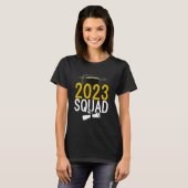 2023 Graduation Squad Funny Graduation Day School  Tシャツ (正面フル)