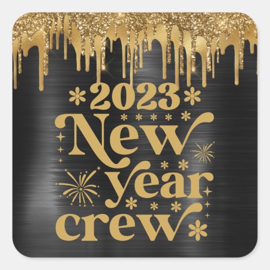 2023 NEW YEAR CREW BLACK & GOLD GLITTER DRIP スクエアシール (正面)