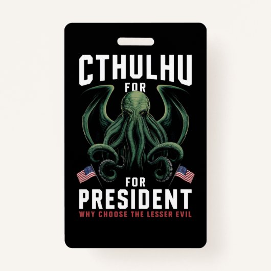 2024おもしろい年の大統領のためのCthulhu選挙 バッジ (正面)