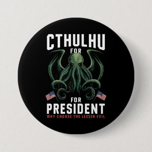 2024おもしろい年の大統領のためのCthulhu選挙 缶バッジ