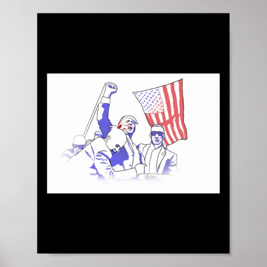 2024でトランプが撃たれた ポスター (正面)