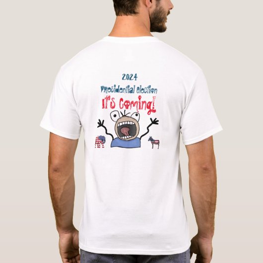 2024大統領の年選挙だ来! Tシャツ (裏面)