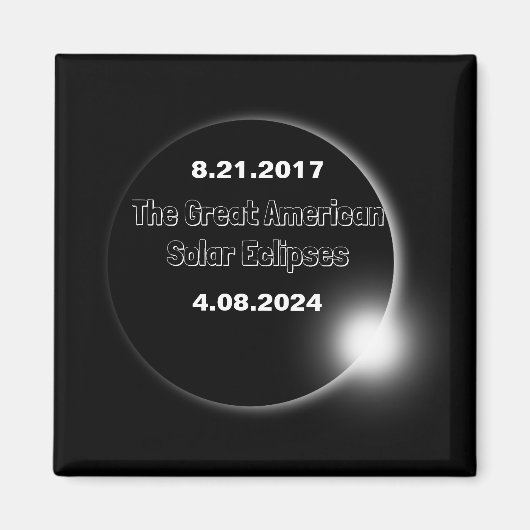 2024年と2017年の二重日付の皆既日食 マグネット (正面)