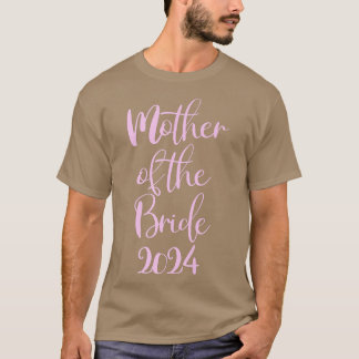 2024年に結婚する花嫁の母 Tシャツ