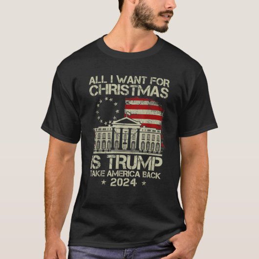 2024年のトランプ私はクリスマスのために欲しいすべては新しい Tシャツ (正面)