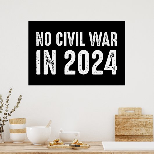 2024年の内戦なし ポスター (キッチン)