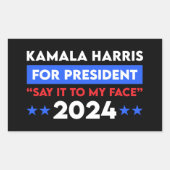 2024年の大統領のために私の顔カマラハリスにそれを言う 長方形シール (正面)