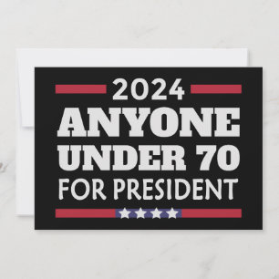 2024年の大統領のために70歳未満の誰でも 招待状