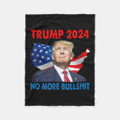 2024年の大統領のトランプはこれ以上の強気ではない フリースブランケット (正面)