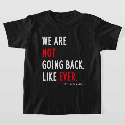 2024年の大統領私たちは今までのように戻らない Tシャツ (レイダウン)