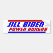 2024年の大統領選挙JILL BIDEN POWER Hunged バンパーステッカー (正面)