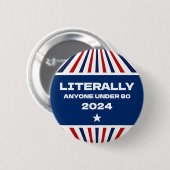 2024年の選挙80人以下のおもしろい人々は文字通り 缶バッジ (正面&裏面)