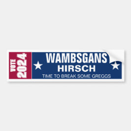 2024年のWambsgansとHirsch バンパーステッカー