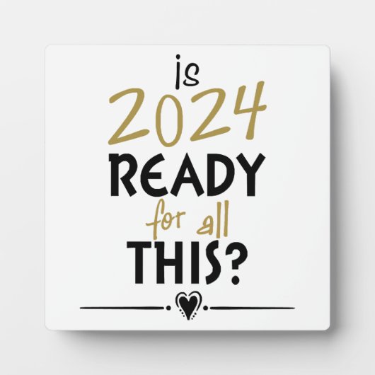 2024年は準備ができている フォトプラーク (正面)