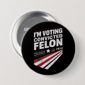 2024年トランプの有罪判決を受けたフェロンに投票 缶バッジ (正面&裏面)