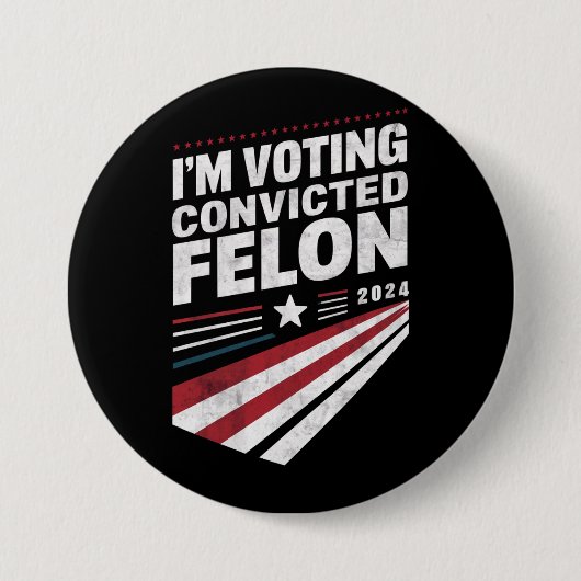 2024年トランプの有罪判決を受けたフェロンに投票 缶バッジ (正面)