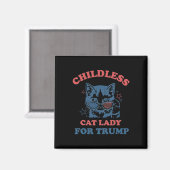 2024年トランプ選挙おもしろいの子なし猫レディ マグネット (正面/裏面)