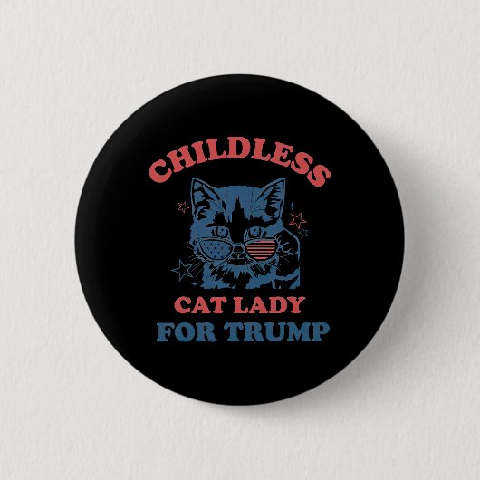 2024年トランプ選挙おもしろいの子なし猫レディ 缶バッジ (正面)