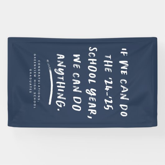 2024年卒業ネイビー・ブルーなら何でもできる 横断幕 (横)