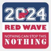 2024年大統領の選挙RED WAVE スクエアシール (正面)
