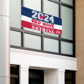 2024年大統領の選挙RED WAVE 横断幕 (ビルの外側)