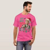 2024年得のクリスマストランプ賞受賞者に望んだもの Tシャツ (正面フル)