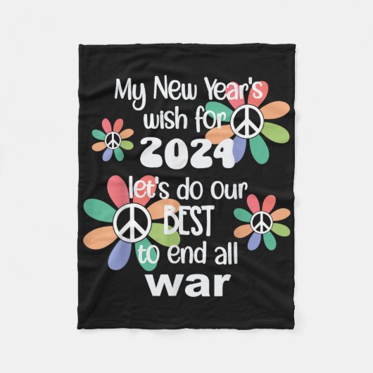 2024年戦争の終結を願う新年与え – 平和Aチャンス( フリースブランケット (正面)