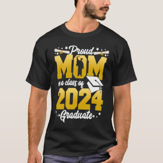 2024年誇りを持った卒業クラスの母2 Tシャツ