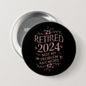 2024年退職しました もう私の問題ではない 退職祝い 缶バッジ (正面&裏面)