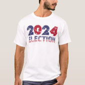 2024年選挙ユニセックスTシャツ Tシャツ (正面)