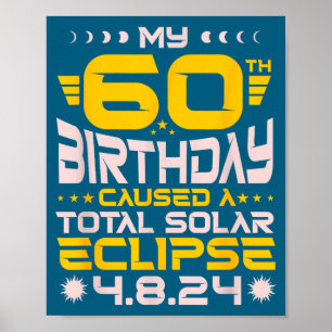 2024年4月8日の60歳の誕生日と皆既日食 ポスター