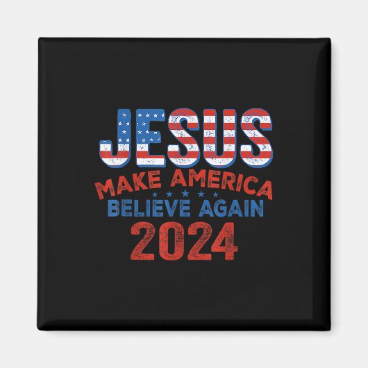 2024年7月の信じ再び4番目にアメリカを作る マグネット (正面)