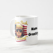 2024年 トランプ再来を歓迎しよう コーヒーマグカップ (正面左)