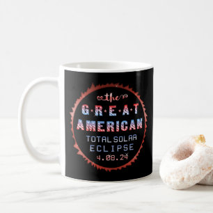 2024素晴らし年4太陽の月8日のアメリカ皆既日食 コーヒーマグカップ