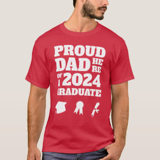 2024誇りを持った年に卒業した父親の誇りを持ったパパ Tシャツ