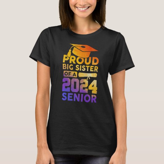 2024誇りを持った年のシニア・クラスの姉 Tシャツ (正面)