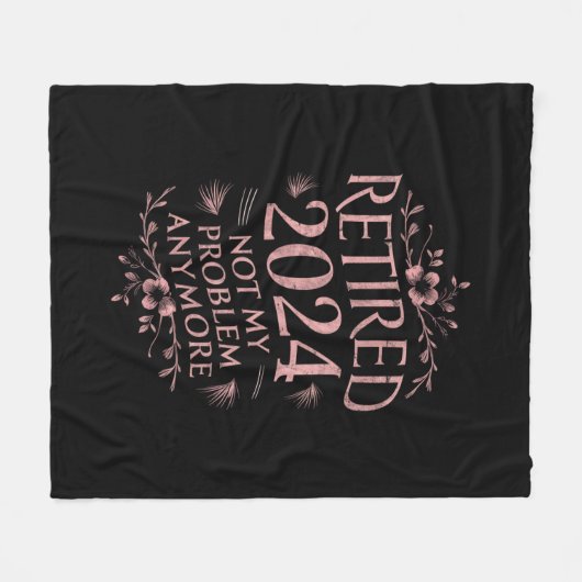 2024退職した年はもう私の問題ではない退職 フリースブランケット (正面(横))