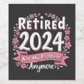 2024退職した年はもう私の問題ではない退職 ワインラベル (シングルラベル)