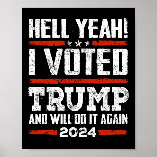 2024 – ああ!私はトランプに投票し、再びフーする ポスター (正面)