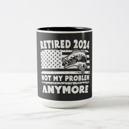 2024 退職したNot My Problemはもはやおもしろい魚釣り ツートーンマグカップ (中央)