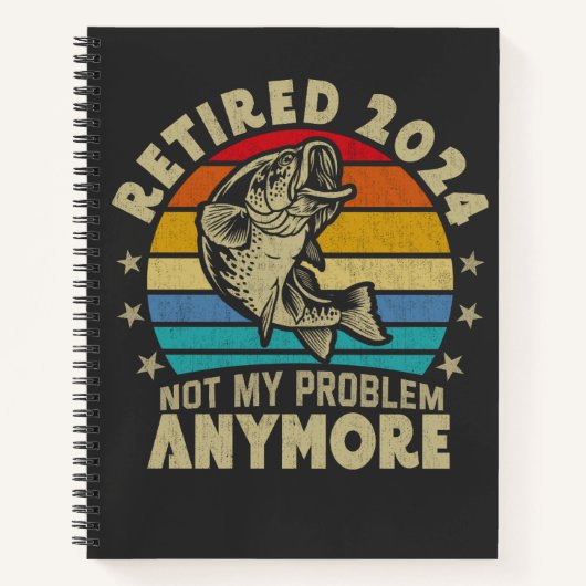 2024 退職したNot My Problemはもはやおもしろい魚釣り ノートブック (正面)