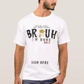 2024 BRUH卒業シニアグラディッシュのサインを受けた Tシャツ (正面)