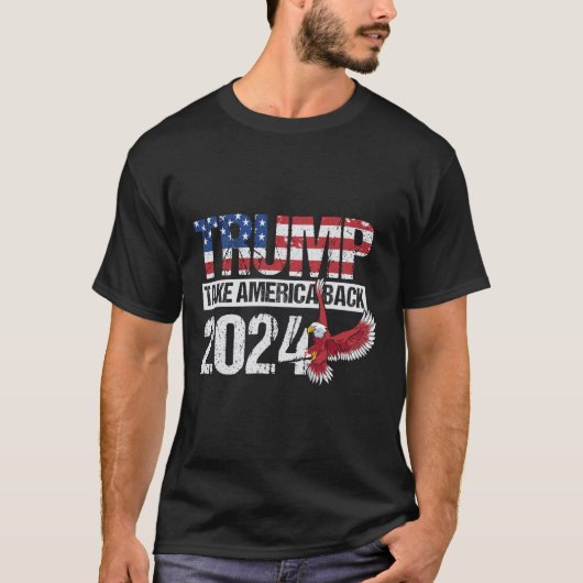 2024 Flag Take America Back Men Women - Trump 2024 Tシャツ (正面)