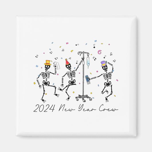 2024 New Year Crew Skeleton Dancing Funny Nurse Ic マグネット (正面)