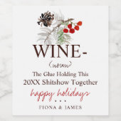 2025おもしろい年ワインの接着剤が私たちを一緒に緑を保持 ワインラベル (シングルラベル)