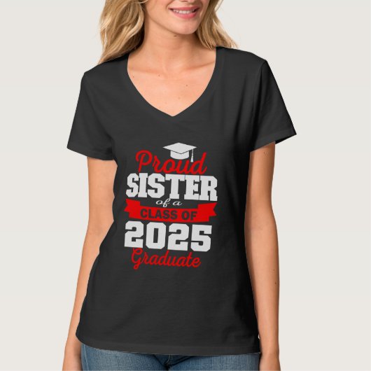 2025すごい年誇りを持った卒業シスター Tシャツ (正面)