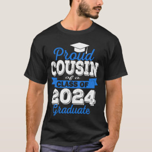 2025すごい年誇りを持った卒業シニアの従姉妹 Tシャツ