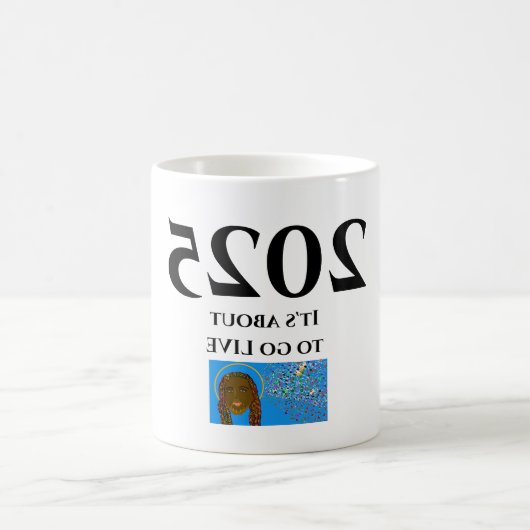 2025今まさに生きようとしている コーヒーマグカップ (中央)