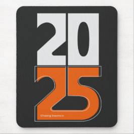 2025年に夢を追う マウスパッド