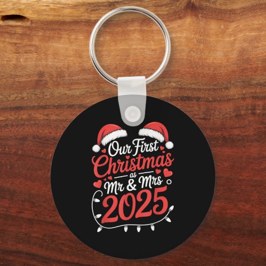 2025年の夫婦としての私たちの初めてのクリスマス結婚した キーホルダー (正面)